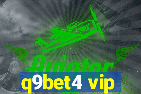 q9bet4 vip